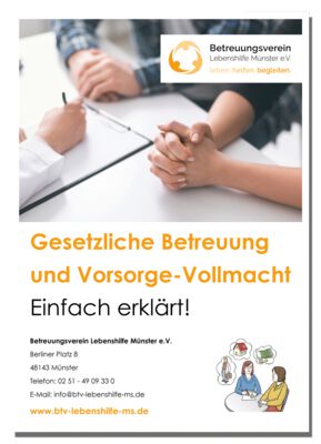 Gesetzliche Betreuung und Vorsorge-Vollmacht